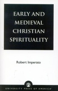 Front cover_Early and Medieval Christian Spirituality