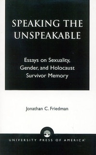 Front cover_Speaking the Unspeakable