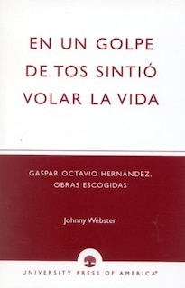 Front cover_En un golpe de tos sintio volar la vida