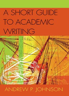 Front cover_A Short Guide to Academic Writing