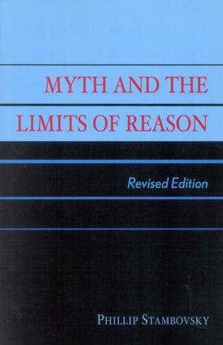 Front cover_Myth and the Limits of Reason