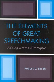 Couverture_The Elements of Great Speechmaking