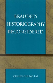 Couverture_Braudel's Historiography Reconsidered