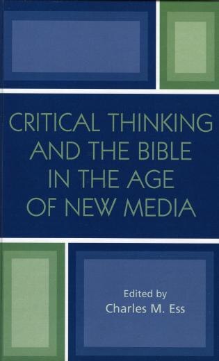 Couverture_Critical Thinking And The Bible In The Age Of New Media