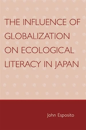 Couverture_Influence of Globalization on Ecological Literacy in Japan