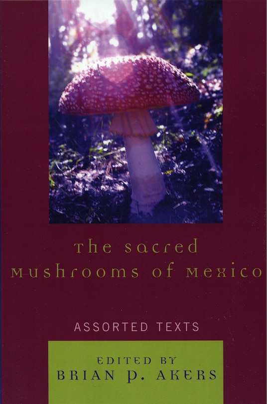 Couverture_The Sacred Mushrooms of Mexico