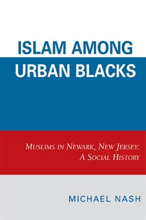 Front cover_Islam among Urban Blacks