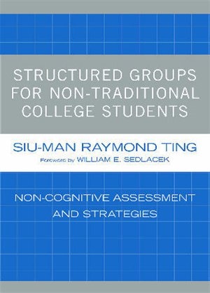 Front cover_Structured Groups for Non-Traditional College Students