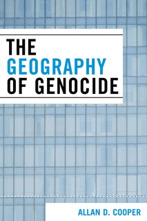 Front cover_The Geography of Genocide