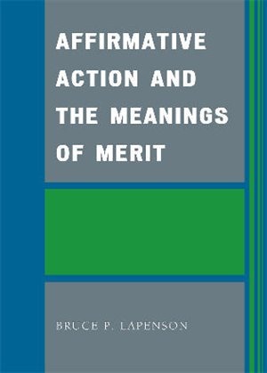 Front cover_Affirmative Action and the Meanings of Merit