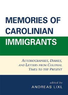 Couverture_Memories of Carolinian Immigrants