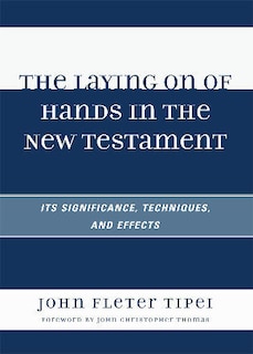 Couverture_Laying on of Hands in the New Testament