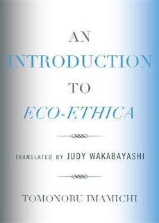 Front cover_An Introduction to Eco-Ethica