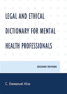 Couverture_Legal and Ethical Dictionary for Mental Health Professionals