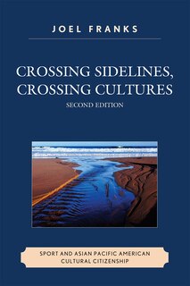 Front cover_Crossing Sidelines, Crossing Cultures