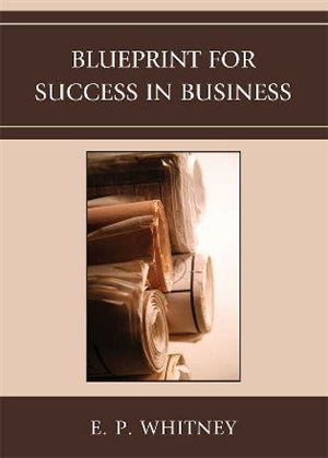 Couverture_Blueprint for Success in Business
