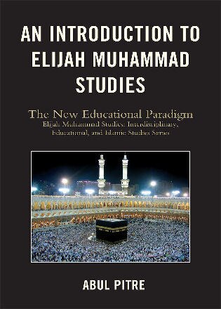 Couverture_An Introduction to Elijah Muhammad Studies