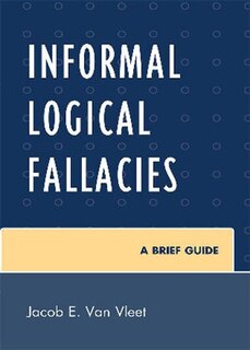 Front cover_Informal Logical Fallacies