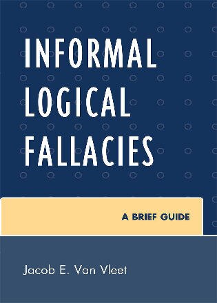Front cover_Informal Logical Fallacies