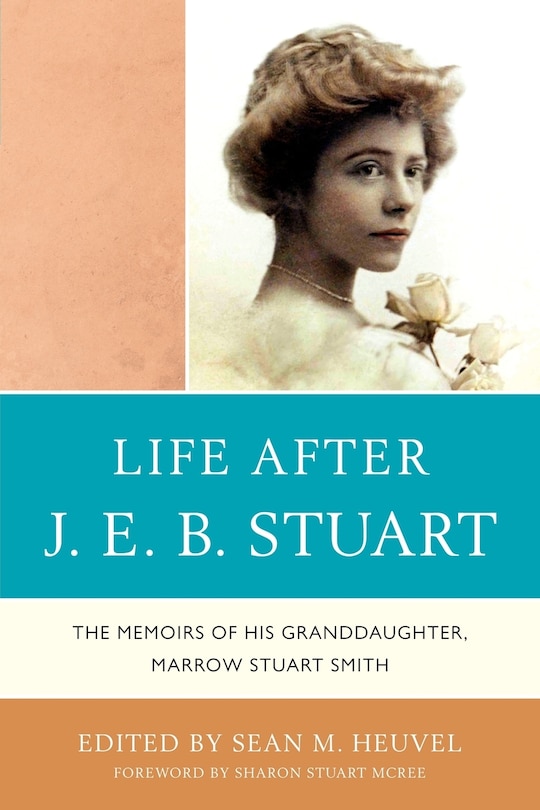 Front cover_Life After J.E.B. Stuart