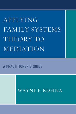Couverture_Applying Family Systems Theory to Mediation