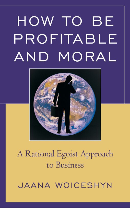Front cover_How to be Profitable and Moral