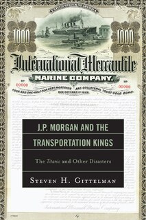 Couverture_J.P. Morgan and the Transportation Kings