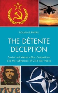 Front cover_The Détente Deception