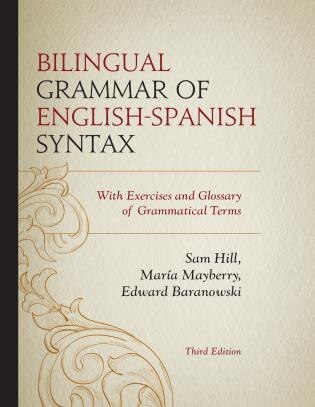 Front cover_Bilingual Grammar Of English-spanish Syntax