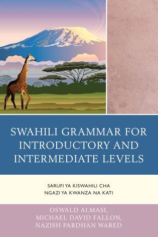 Front cover_Swahili Grammar For Introductory And Intermediate Levels