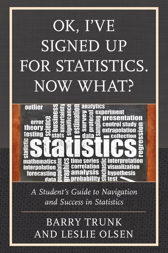 Front cover_Ok, I've Signed Up For Statistics. Now What?