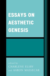 Front cover_Essays On Aesthetic Genesis