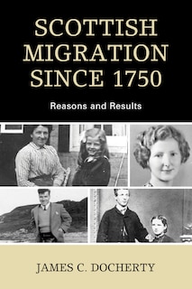 Front cover_Scottish Migration Since 1750