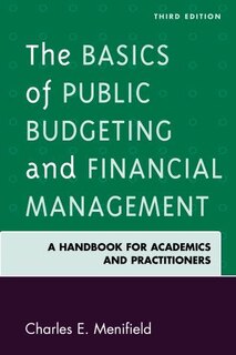 Front cover_The Basics Of Public Budgeting And Financial Management