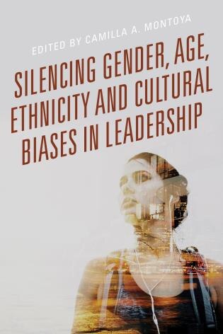 Couverture_Silencing Gender, Age, Ethnicity And Cultural Biases In Leadership