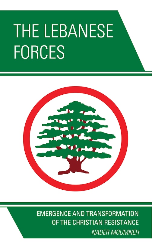 Front cover_The Lebanese Forces