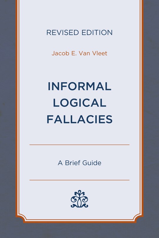 Front cover_Informal Logical Fallacies