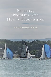 Front cover_Freedom, Progress, and Human Flourishing