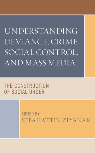 Couverture_Understanding Deviance, Crime, Social Control, and Mass Media