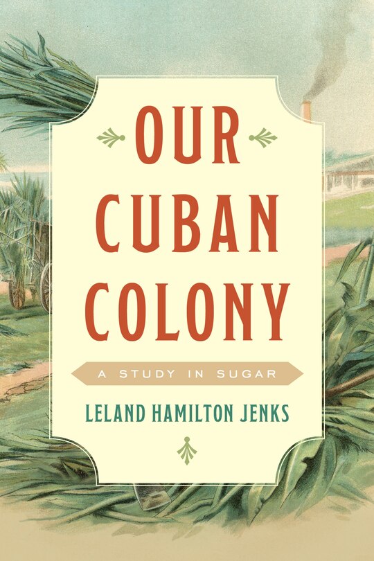 Couverture_Our Cuban Colony