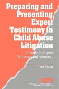 Front cover_Preparing And Presenting Expert Testimony In Child Abuse Litigation