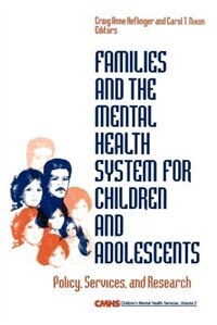 Front cover_Families And The Mental Health System For Children And Adolescents