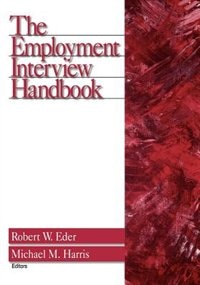 The Employment Interview Handbook