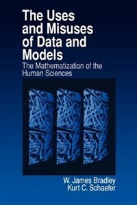 Front cover_The Uses And Misuses Of Data And Models