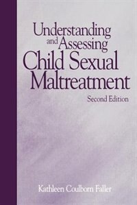 Front cover_Understanding And Assessing Child Sexual Maltreatment