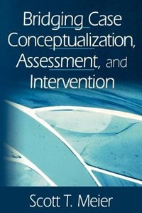 Couverture_Bridging Case Conceptualization, Assessment, And Intervention