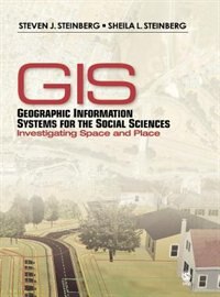 Front cover_Geographic Information Systems For The Social Sciences
