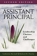 The Assistant Principal: Leadership Choices And Challenges
