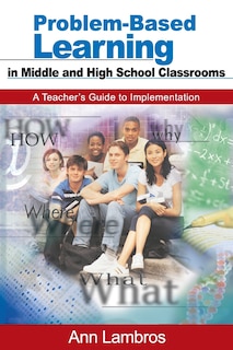 Couverture_Problem-Based Learning in Middle and High School C