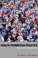 Health Promotion Practice: Power and Empowerment